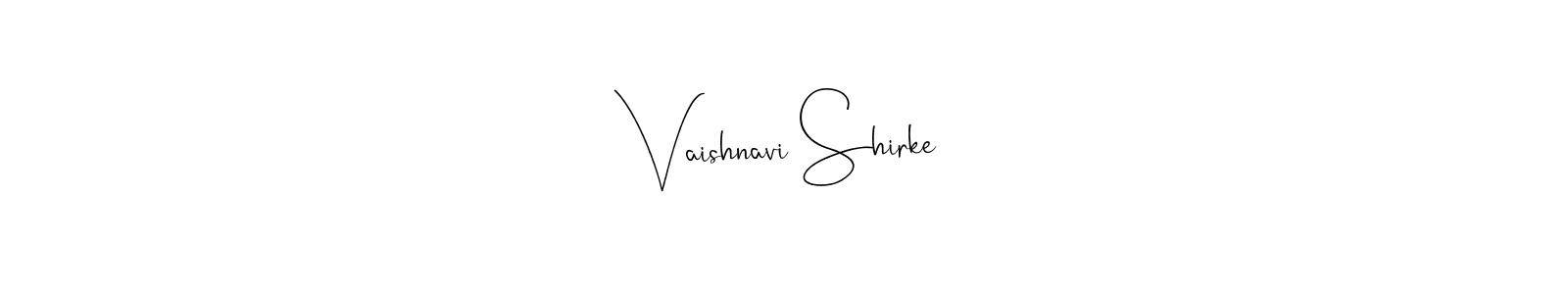 It looks lik you need a new signature style for name Vaishnavi Shirke. Design unique handwritten (Andilay-7BmLP) signature with our free signature maker in just a few clicks. Vaishnavi Shirke signature style 4 images and pictures png