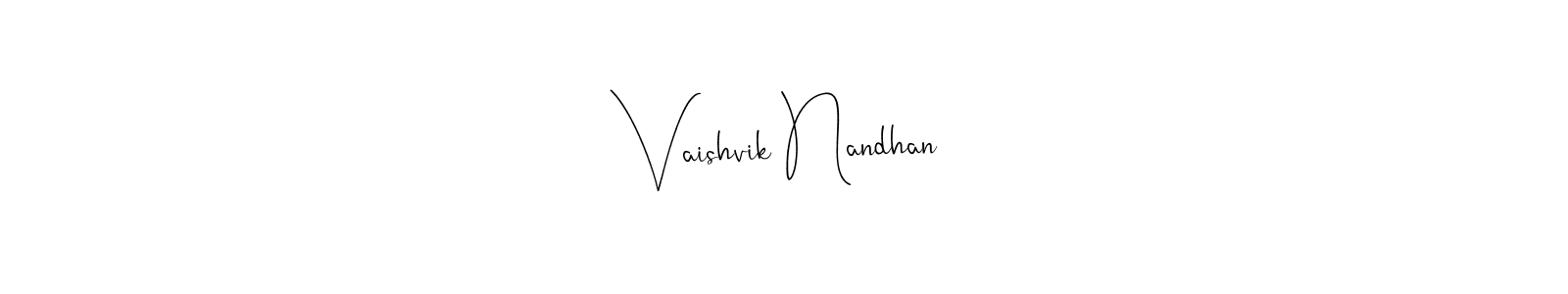 How to make Vaishvik Nandhan name signature. Use Andilay-7BmLP style for creating short signs online. This is the latest handwritten sign. Vaishvik Nandhan signature style 4 images and pictures png