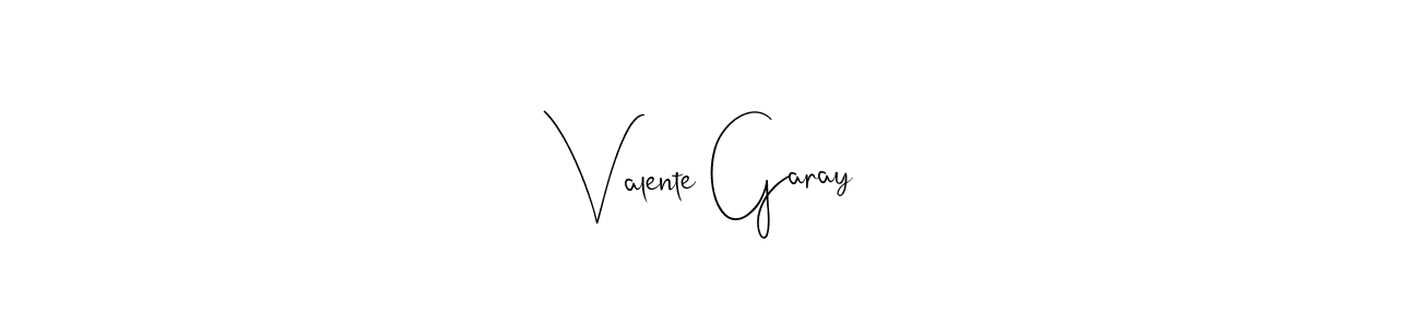 Make a short Valente Garay signature style. Manage your documents anywhere anytime using Andilay-7BmLP. Create and add eSignatures, submit forms, share and send files easily. Valente Garay signature style 4 images and pictures png