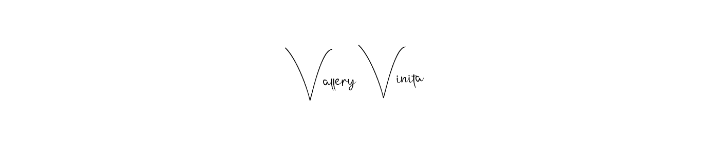 Make a short Vallery Vinita signature style. Manage your documents anywhere anytime using Andilay-7BmLP. Create and add eSignatures, submit forms, share and send files easily. Vallery Vinita signature style 4 images and pictures png