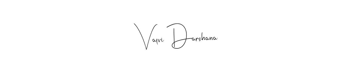 You should practise on your own different ways (Andilay-7BmLP) to write your name (Valvi Darshana) in signature. don't let someone else do it for you. Valvi Darshana signature style 4 images and pictures png
