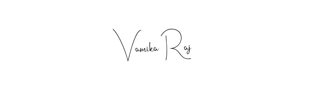 Create a beautiful signature design for name Vamika Raj. With this signature (Andilay-7BmLP) fonts, you can make a handwritten signature for free. Vamika Raj signature style 4 images and pictures png