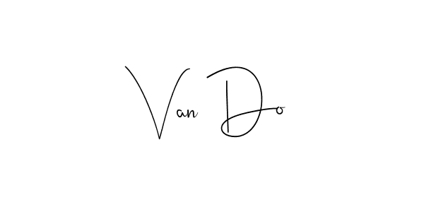 Use a signature maker to create a handwritten signature online. With this signature software, you can design (Andilay-7BmLP) your own signature for name Van Do. Van Do signature style 4 images and pictures png