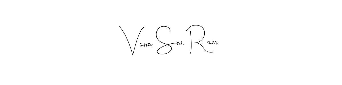 Similarly Andilay-7BmLP is the best handwritten signature design. Signature creator online .You can use it as an online autograph creator for name Vana Sai Ram. Vana Sai Ram signature style 4 images and pictures png