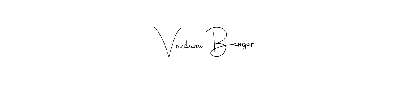 Design your own signature with our free online signature maker. With this signature software, you can create a handwritten (Andilay-7BmLP) signature for name Vandana Bangar. Vandana Bangar signature style 4 images and pictures png