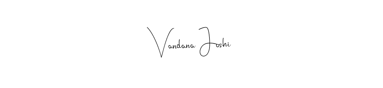 Vandana Joshi stylish signature style. Best Handwritten Sign (Andilay-7BmLP) for my name. Handwritten Signature Collection Ideas for my name Vandana Joshi. Vandana Joshi signature style 4 images and pictures png
