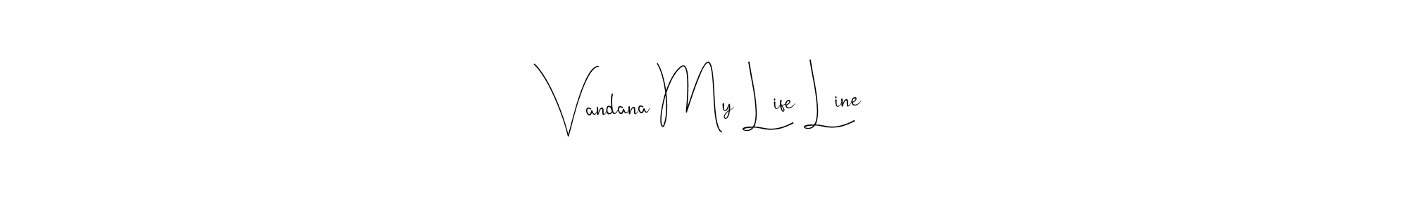 You can use this online signature creator to create a handwritten signature for the name Vandana My Life Line. This is the best online autograph maker. Vandana My Life Line signature style 4 images and pictures png