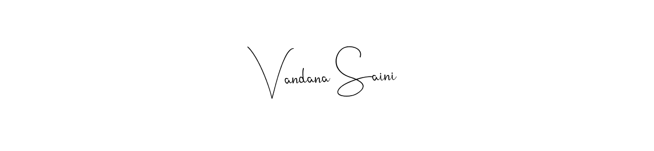 Create a beautiful signature design for name Vandana Saini. With this signature (Andilay-7BmLP) fonts, you can make a handwritten signature for free. Vandana Saini signature style 4 images and pictures png