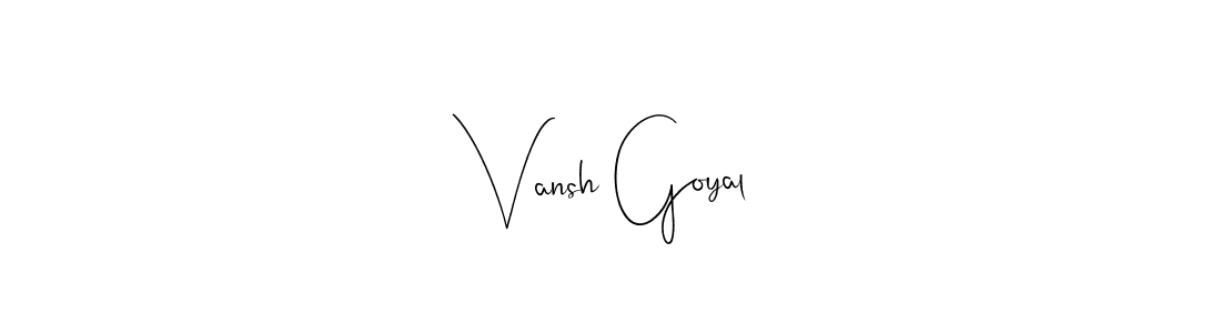 Vansh Goyal stylish signature style. Best Handwritten Sign (Andilay-7BmLP) for my name. Handwritten Signature Collection Ideas for my name Vansh Goyal. Vansh Goyal signature style 4 images and pictures png