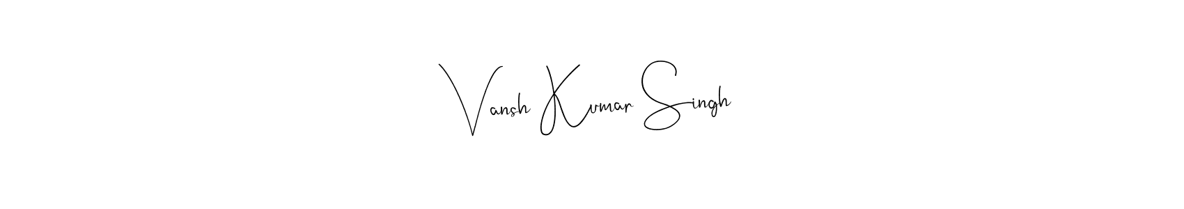 Check out images of Autograph of Vansh Kumar Singh name. Actor Vansh Kumar Singh Signature Style. Andilay-7BmLP is a professional sign style online. Vansh Kumar Singh signature style 4 images and pictures png