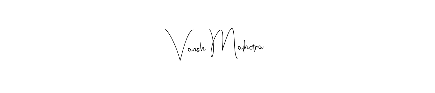 Check out images of Autograph of Vansh Malhotra name. Actor Vansh Malhotra Signature Style. Andilay-7BmLP is a professional sign style online. Vansh Malhotra signature style 4 images and pictures png