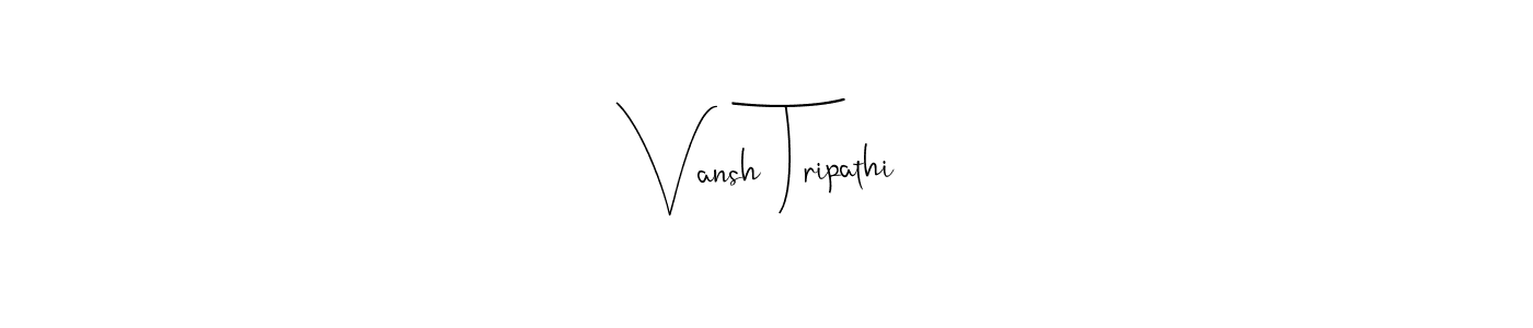 You should practise on your own different ways (Andilay-7BmLP) to write your name (Vansh Tripathi) in signature. don't let someone else do it for you. Vansh Tripathi signature style 4 images and pictures png