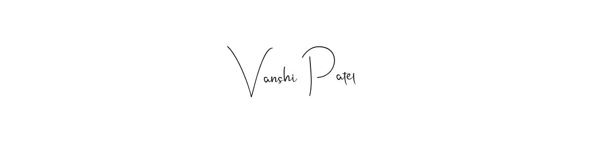 You should practise on your own different ways (Andilay-7BmLP) to write your name (Vanshi Patel) in signature. don't let someone else do it for you. Vanshi Patel signature style 4 images and pictures png