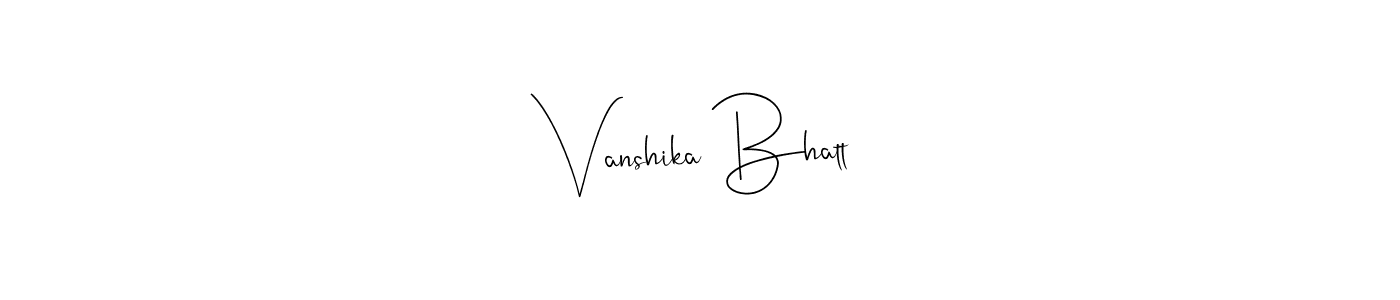 Also You can easily find your signature by using the search form. We will create Vanshika Bhatt name handwritten signature images for you free of cost using Andilay-7BmLP sign style. Vanshika Bhatt signature style 4 images and pictures png