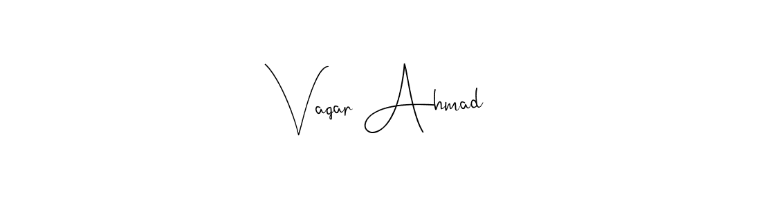 How to make Vaqar Ahmad name signature. Use Andilay-7BmLP style for creating short signs online. This is the latest handwritten sign. Vaqar Ahmad signature style 4 images and pictures png