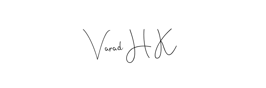 The best way (Andilay-7BmLP) to make a short signature is to pick only two or three words in your name. The name Varad H K include a total of six letters. For converting this name. Varad H K signature style 4 images and pictures png