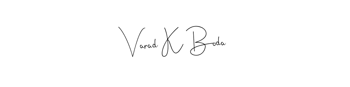 Check out images of Autograph of Varad K Boda name. Actor Varad K Boda Signature Style. Andilay-7BmLP is a professional sign style online. Varad K Boda signature style 4 images and pictures png