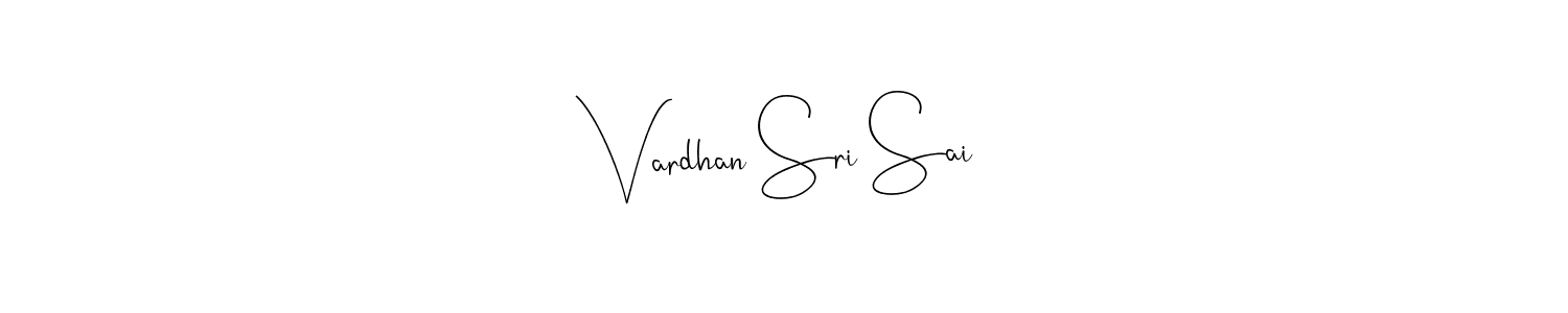 How to make Vardhan Sri Sai name signature. Use Andilay-7BmLP style for creating short signs online. This is the latest handwritten sign. Vardhan Sri Sai signature style 4 images and pictures png