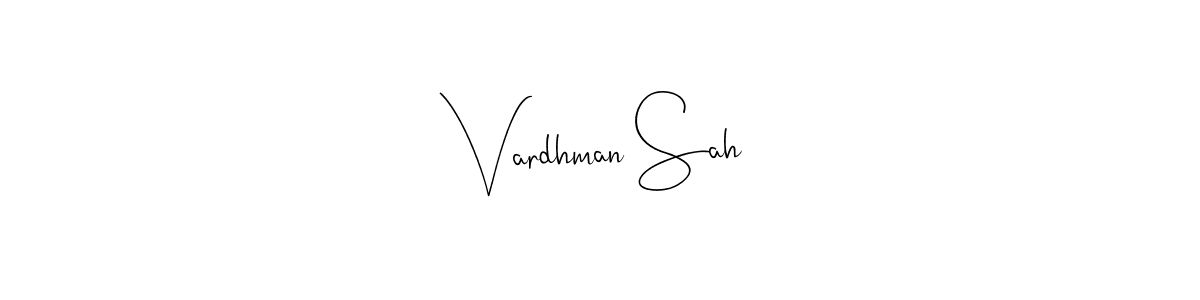 See photos of Vardhman Sah official signature by Spectra . Check more albums & portfolios. Read reviews & check more about Andilay-7BmLP font. Vardhman Sah signature style 4 images and pictures png