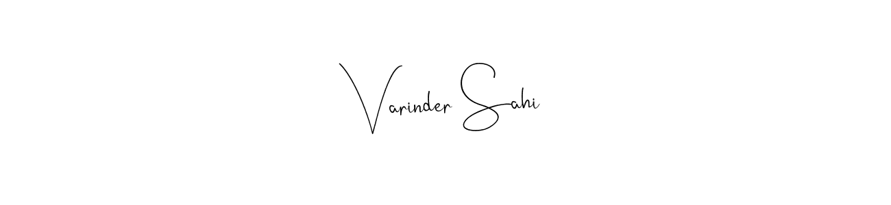 Varinder Sahi stylish signature style. Best Handwritten Sign (Andilay-7BmLP) for my name. Handwritten Signature Collection Ideas for my name Varinder Sahi. Varinder Sahi signature style 4 images and pictures png