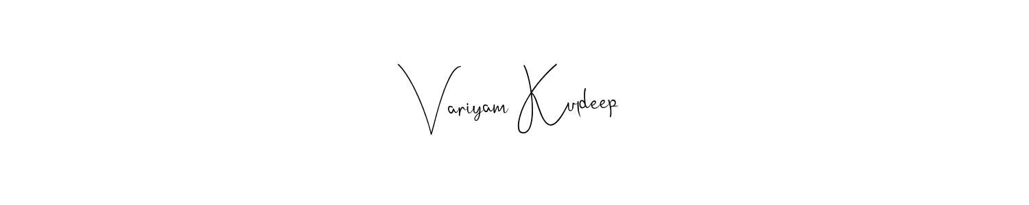 Design your own signature with our free online signature maker. With this signature software, you can create a handwritten (Andilay-7BmLP) signature for name Variyam Kuldeep. Variyam Kuldeep signature style 4 images and pictures png