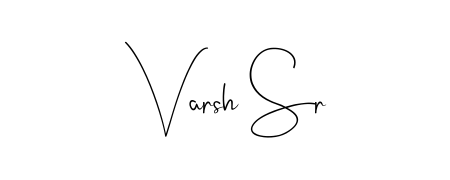 Discover how Varsh Sr looks in an executive cursive font (Andilay-7BmLP). Perfect for legal documents, invoices, and certificates. Varsh Sr signature style 4 images and pictures png