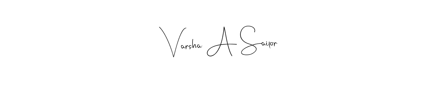 if you are searching for the best signature style for your name Varsha A Sailor. so please give up your signature search. here we have designed multiple signature styles  using Andilay-7BmLP. Varsha A Sailor signature style 4 images and pictures png