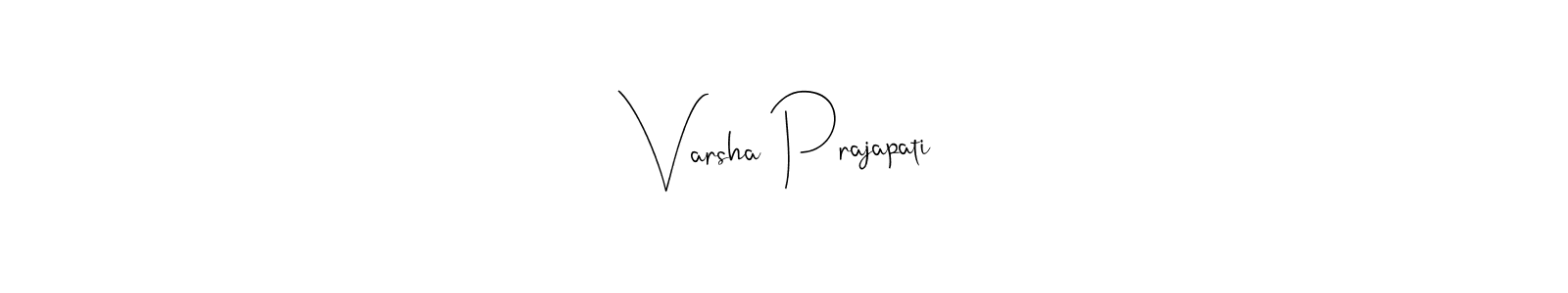 Once you've used our free online signature maker to create your best signature Andilay-7BmLP style, it's time to enjoy all of the benefits that Varsha Prajapati name signing documents. Varsha Prajapati signature style 4 images and pictures png