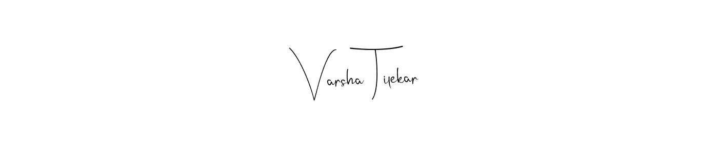 Also we have Varsha Tilekar name is the best signature style. Create professional handwritten signature collection using Andilay-7BmLP autograph style. Varsha Tilekar signature style 4 images and pictures png