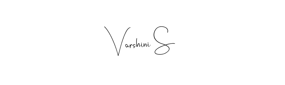 It looks lik you need a new signature style for name Varshini S. Design unique handwritten (Andilay-7BmLP) signature with our free signature maker in just a few clicks. Varshini S signature style 4 images and pictures png