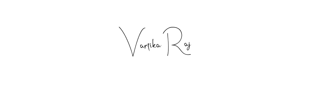 How to make Vartika Raj name signature. Use Andilay-7BmLP style for creating short signs online. This is the latest handwritten sign. Vartika Raj signature style 4 images and pictures png