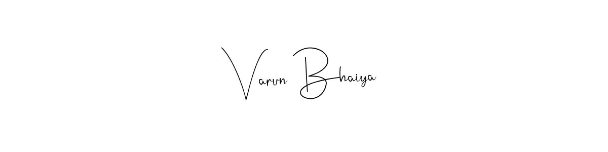 How to make Varun Bhaiya name signature. Use Andilay-7BmLP style for creating short signs online. This is the latest handwritten sign. Varun Bhaiya signature style 4 images and pictures png