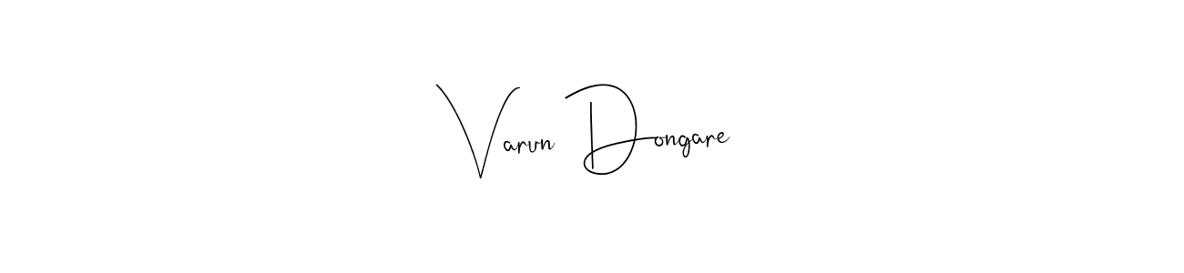 Make a beautiful signature design for name Varun Dongare. Use this online signature maker to create a handwritten signature for free. Varun Dongare signature style 4 images and pictures png