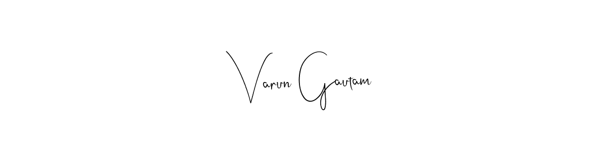 Make a beautiful signature design for name Varun Gautam. With this signature (Andilay-7BmLP) style, you can create a handwritten signature for free. Varun Gautam signature style 4 images and pictures png