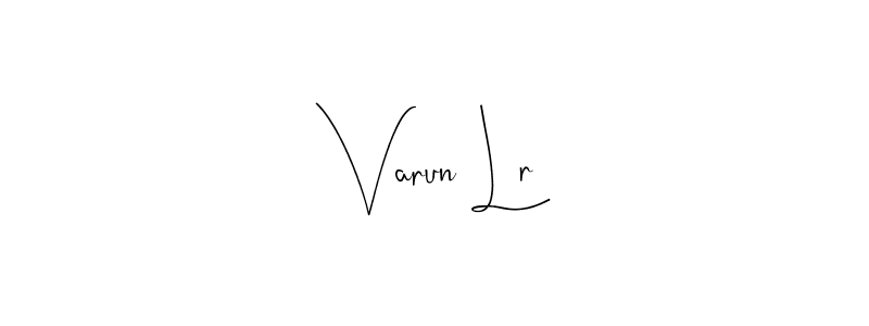 Make a short Varun Lr signature style. Manage your documents anywhere anytime using Andilay-7BmLP. Create and add eSignatures, submit forms, share and send files easily. Varun Lr signature style 4 images and pictures png