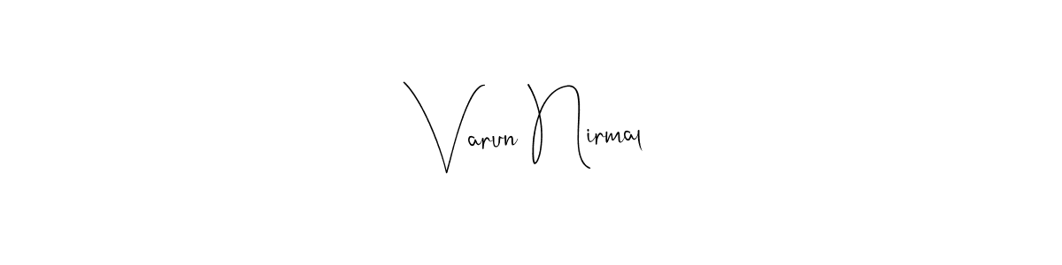 Also we have Varun Nirmal name is the best signature style. Create professional handwritten signature collection using Andilay-7BmLP autograph style. Varun Nirmal signature style 4 images and pictures png