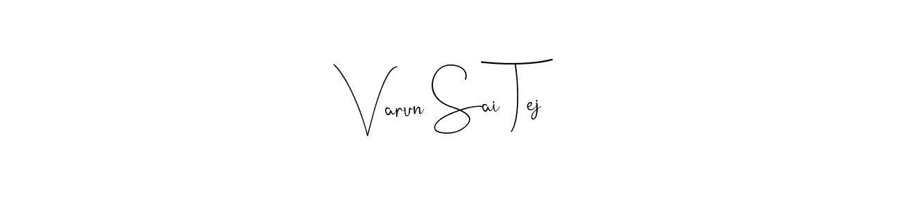 It looks lik you need a new signature style for name Varun Sai Tej. Design unique handwritten (Andilay-7BmLP) signature with our free signature maker in just a few clicks. Varun Sai Tej signature style 4 images and pictures png