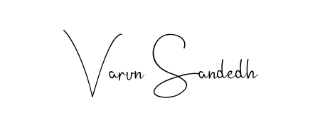 Designed for modern professionals: Varun Sandedh name signature crafted with Andilay-7BmLP script. Ready for digital PDF workflows. Varun Sandedh signature style 4 images and pictures png