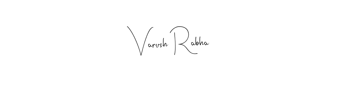 The best way (Andilay-7BmLP) to make a short signature is to pick only two or three words in your name. The name Varush Rabha include a total of six letters. For converting this name. Varush Rabha signature style 4 images and pictures png