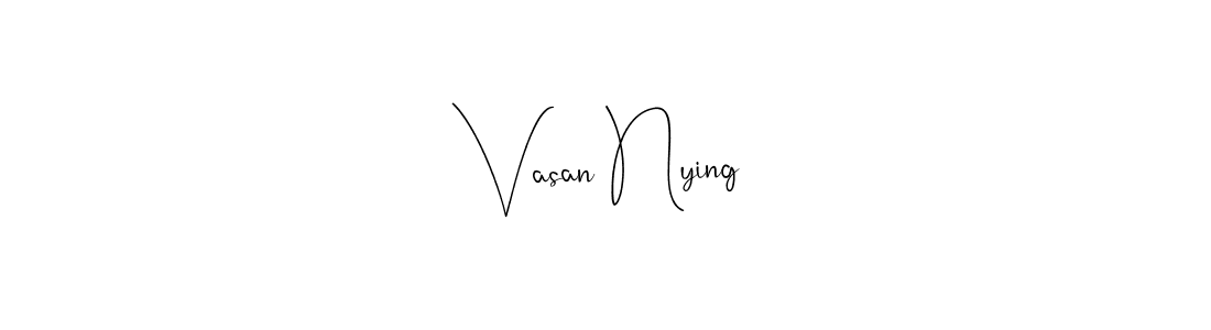 See photos of Vasan Nying official signature by Spectra . Check more albums & portfolios. Read reviews & check more about Andilay-7BmLP font. Vasan Nying signature style 4 images and pictures png