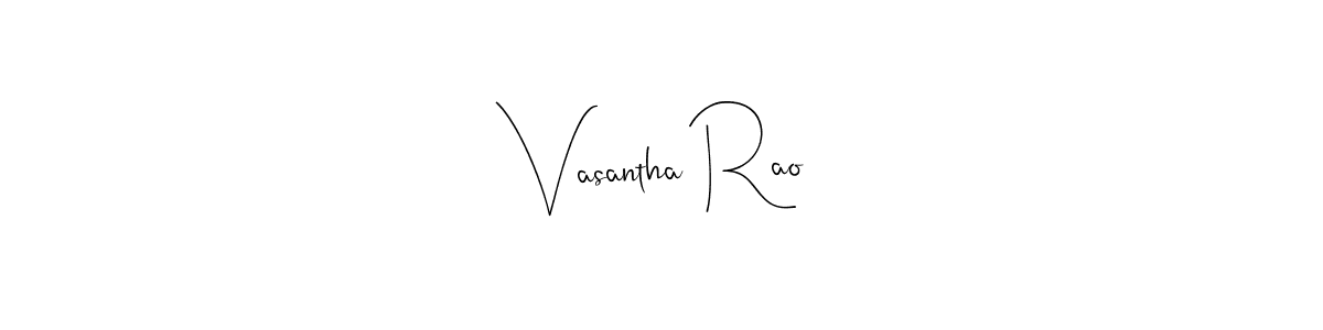 Vasantha Rao stylish signature style. Best Handwritten Sign (Andilay-7BmLP) for my name. Handwritten Signature Collection Ideas for my name Vasantha Rao. Vasantha Rao signature style 4 images and pictures png