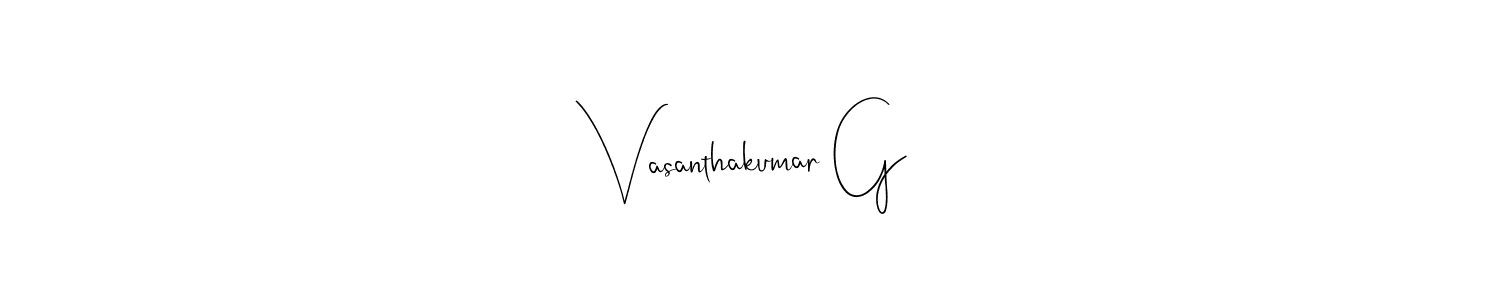 Design your own signature with our free online signature maker. With this signature software, you can create a handwritten (Andilay-7BmLP) signature for name Vasanthakumar G. Vasanthakumar G signature style 4 images and pictures png