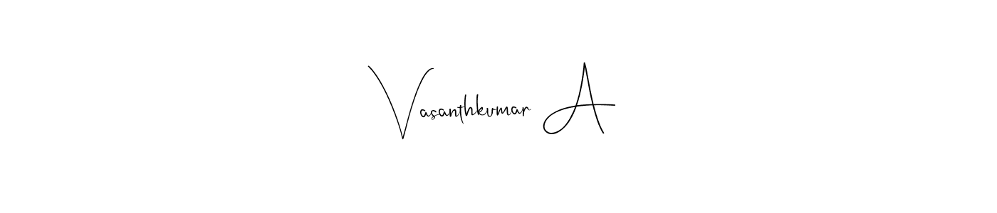 Vasanthkumar A stylish signature style. Best Handwritten Sign (Andilay-7BmLP) for my name. Handwritten Signature Collection Ideas for my name Vasanthkumar A. Vasanthkumar A signature style 4 images and pictures png