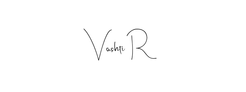 How to make Vashti R name signature. Use Andilay-7BmLP style for creating short signs online. This is the latest handwritten sign. Vashti R signature style 4 images and pictures png