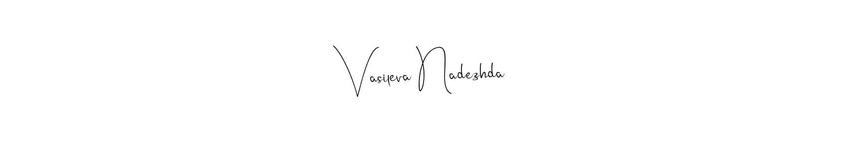 Once you've used our free online signature maker to create your best signature Andilay-7BmLP style, it's time to enjoy all of the benefits that Vasileva Nadezhda name signing documents. Vasileva Nadezhda signature style 4 images and pictures png