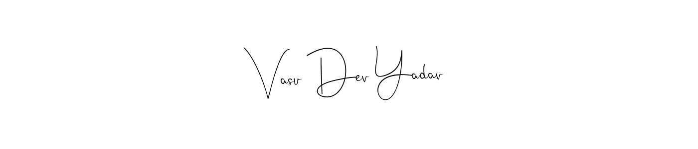 You can use this online signature creator to create a handwritten signature for the name Vasu Dev Yadav. This is the best online autograph maker. Vasu Dev Yadav signature style 4 images and pictures png