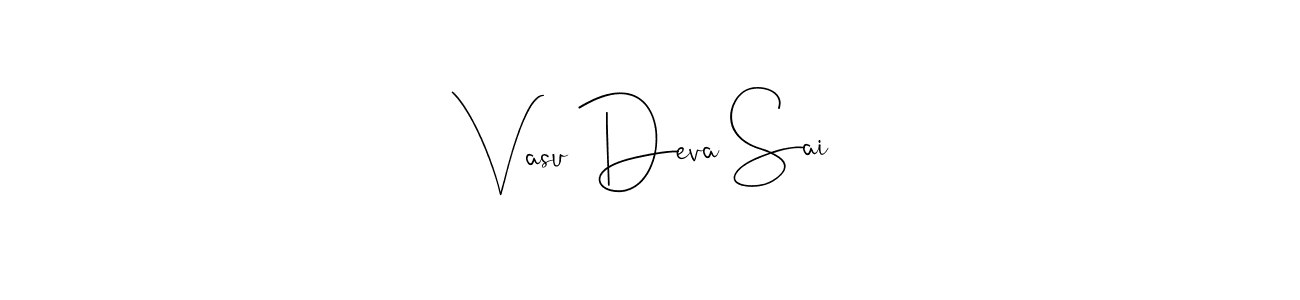 How to make Vasu Deva Sai name signature. Use Andilay-7BmLP style for creating short signs online. This is the latest handwritten sign. Vasu Deva Sai signature style 4 images and pictures png