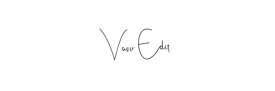 You can use this online signature creator to create a handwritten signature for the name Vasu Edit. This is the best online autograph maker. Vasu Edit signature style 4 images and pictures png