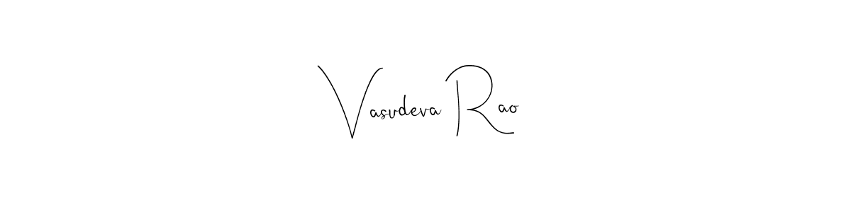 How to make Vasudeva Rao name signature. Use Andilay-7BmLP style for creating short signs online. This is the latest handwritten sign. Vasudeva Rao signature style 4 images and pictures png