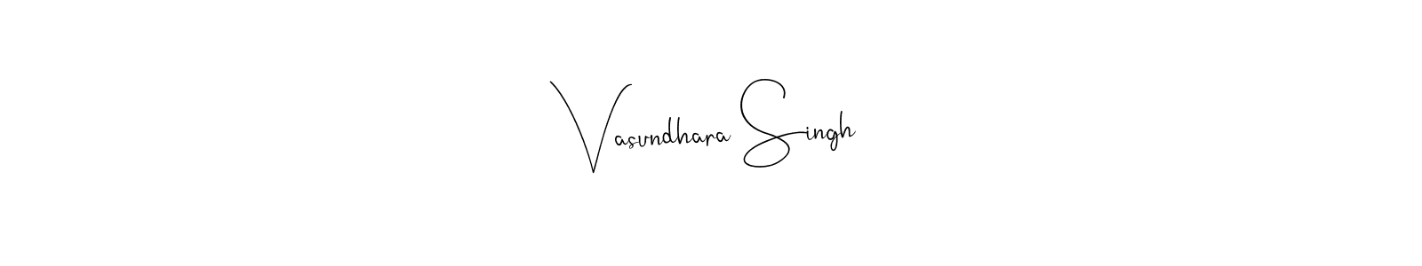 How to make Vasundhara Singh signature? Andilay-7BmLP is a professional autograph style. Create handwritten signature for Vasundhara Singh name. Vasundhara Singh signature style 4 images and pictures png